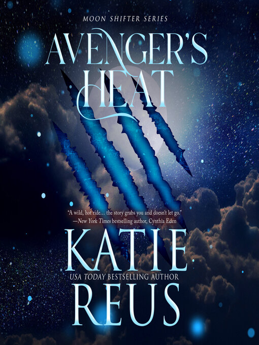 Title details for Avenger's Heat by Katie Reus - Available